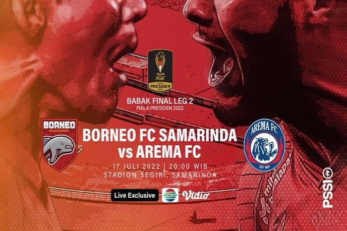 LINK Live Streaming Borneo FC Vs Arema FC Di Final Piala Presiden 2022 ...