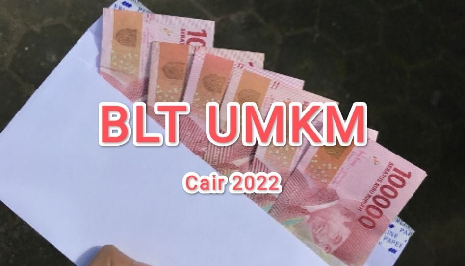 Cek Online Penerima BLT UMKM 2022 September, Bansos BPUM Rp600 Ribu Cair ke Jutaan Pelaku Usaha
