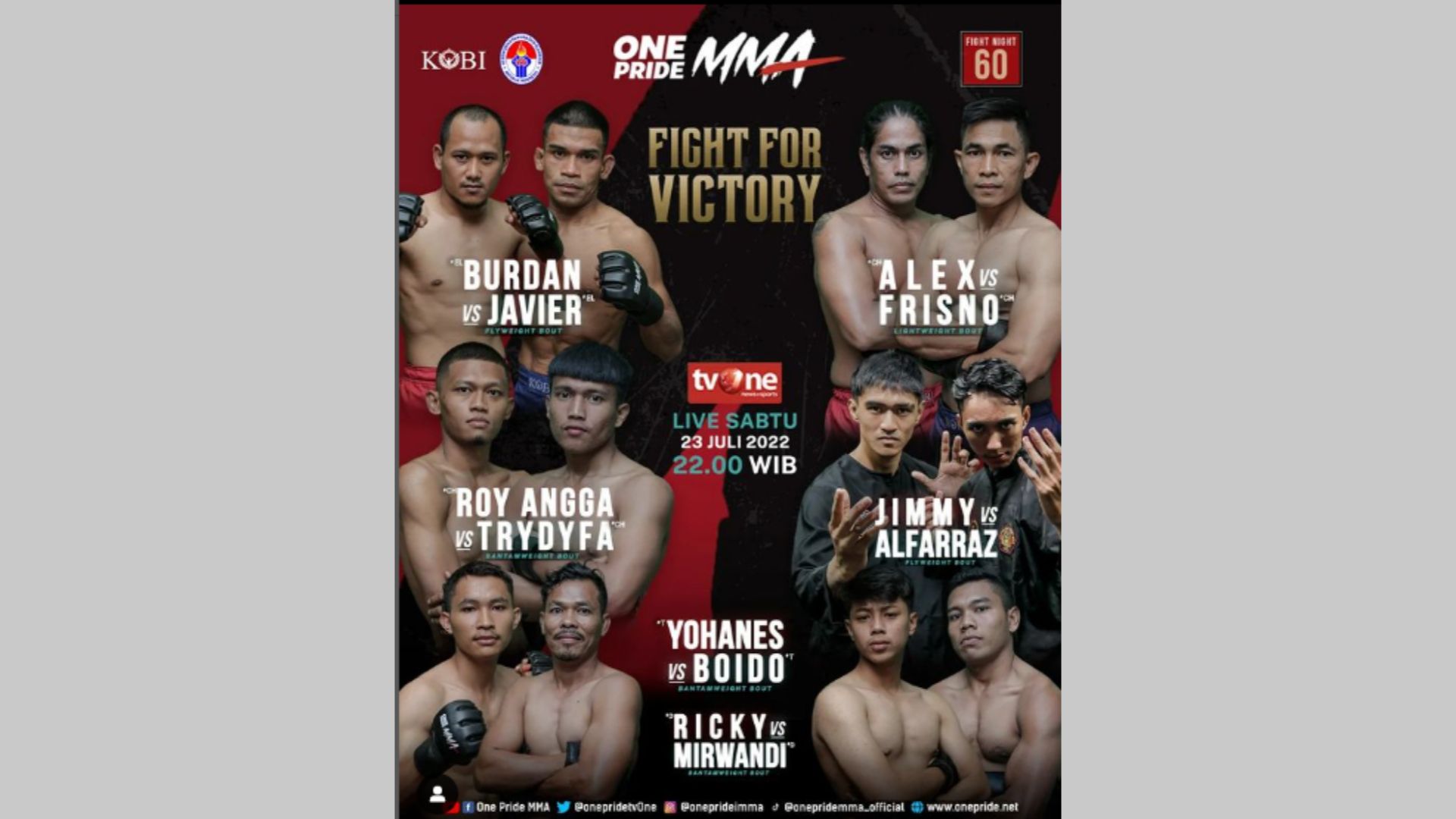 LINK Live Streaming One Pride MMA FN 60 Malam Ini di TV Online TVOne, 23 Juli