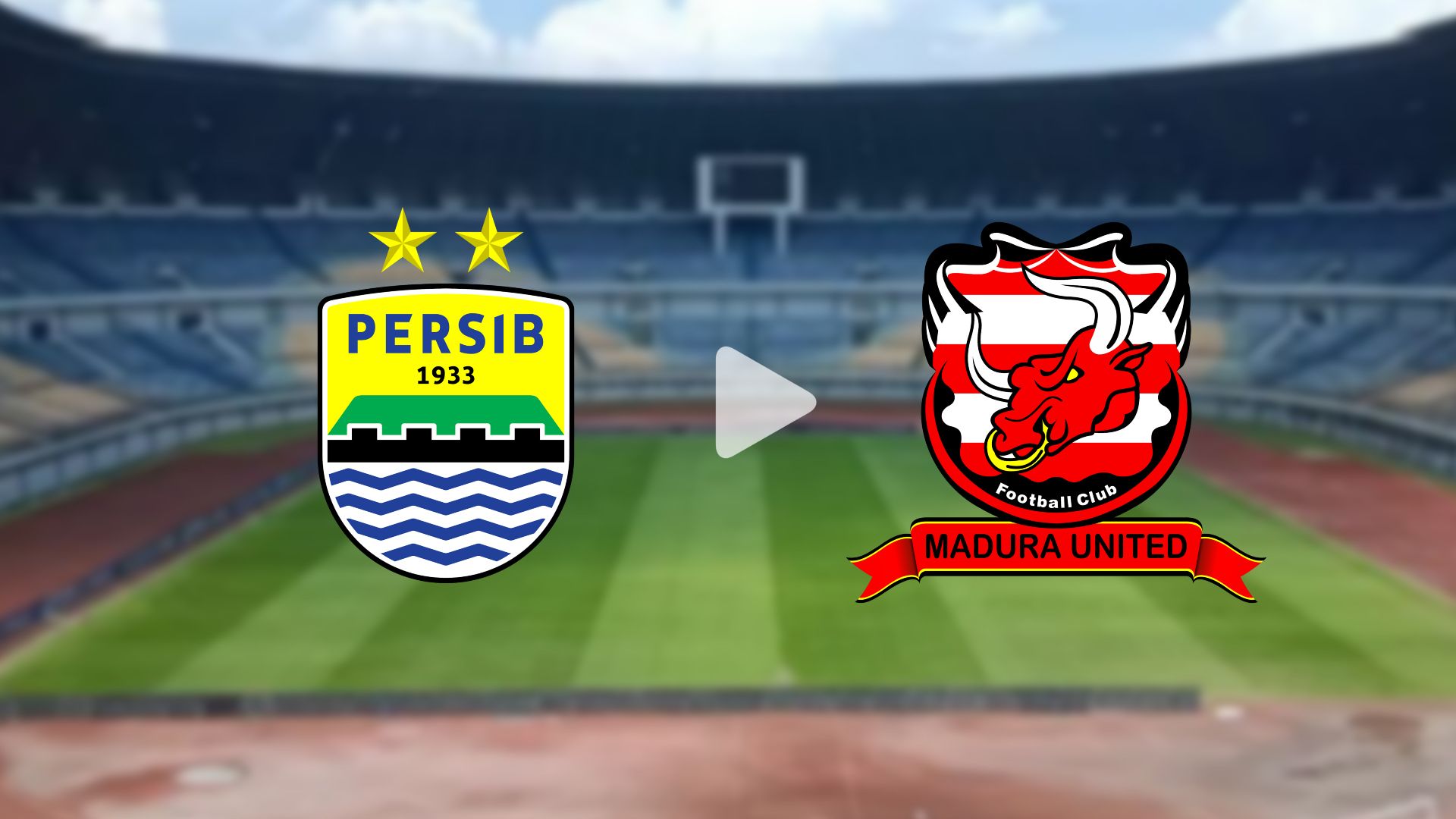 LINK LIVE STREAMING Persib Bandung vs Madura United 