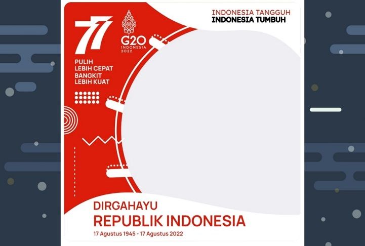 Ilustrasi cara membuat dan link download twibbon Hari Kemerdekaan Republik Indonesia atau HUT ke 77 RI 17 Agustus 2022.