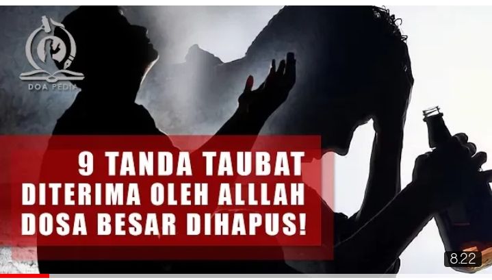 Inilah Beberapa Tanda Tanda Allah Swt Menerima Taubat Dan Dosa Diampuni