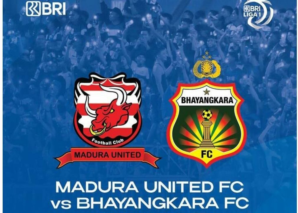 Link Live Streaming Madura United FC vs Bhayangkara FC BRI Liga 1, Live