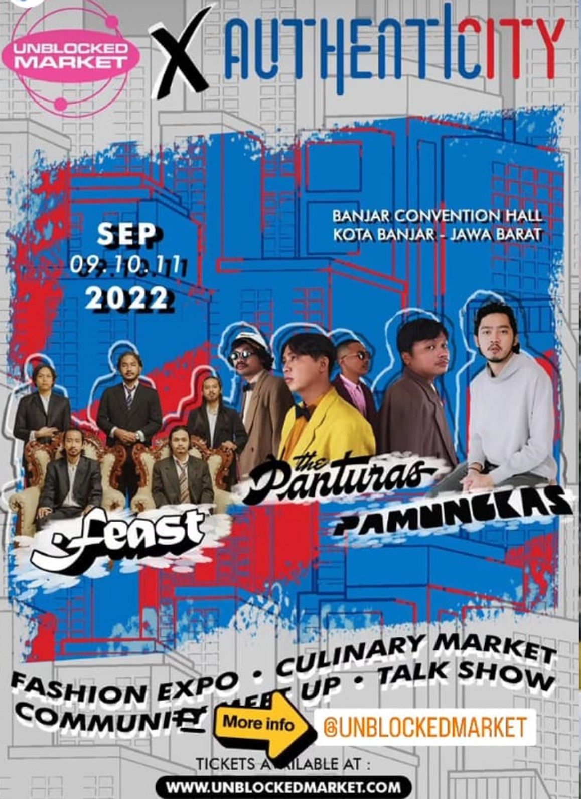 THE PANTURAS, .FEAST dan PAMUNGKAS Bakal Manggung di Kota Banjar dalam Festival 'UNBLOCKED MARKET' Merapat Yu!