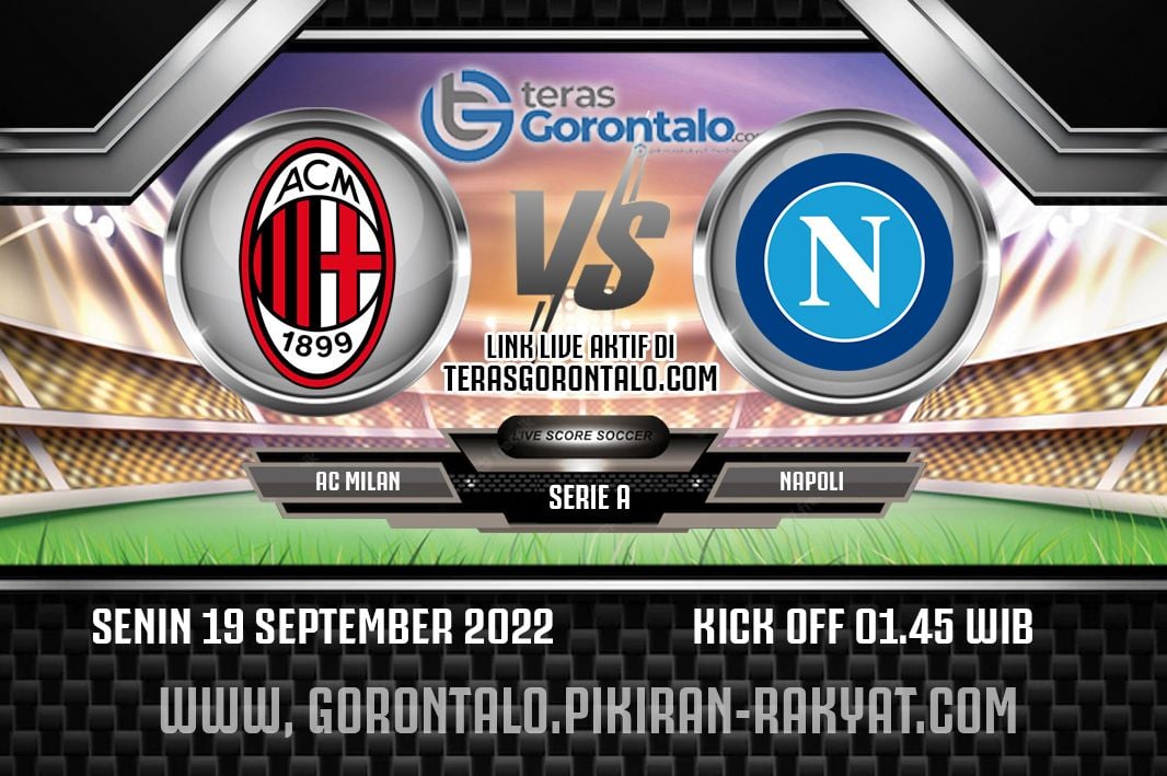 Liga Italia: Prediksi dan link live streaming AC Milan vs Napoli di Serie A, Senin 19 September 2022, siaran langsung di vidio.com.