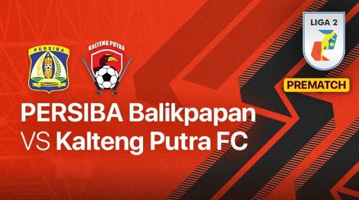 Link live streaming laga Liga 2 grup timur antara Persiba Balikpapan melawan Kalteng Putera