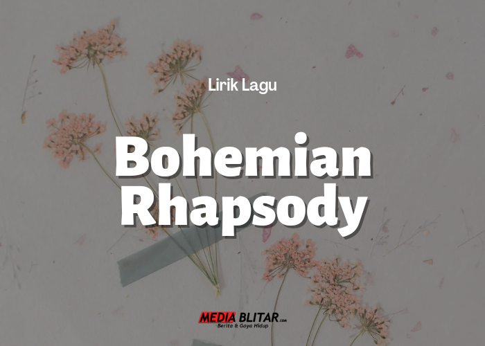 Lirik dan Terjemahan Lagu Bohemian Rhapsody - Queen: Mama Just Killed A Man Put A Gun Against His Head
