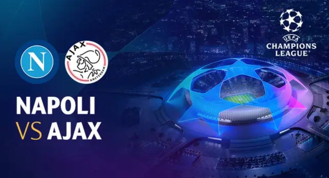 LINK LIVE STREAMING Napoli vs Ajax di Liga Champions, Kick-off Mulai Bergulir Pukul 23.45 WIB.