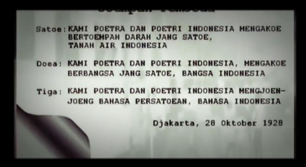 Isi teks Sumpah Pemuda hasil Kongres Pemuda yang digelar pada tanggal 27-28 Oktober 1928 di Jakarta.