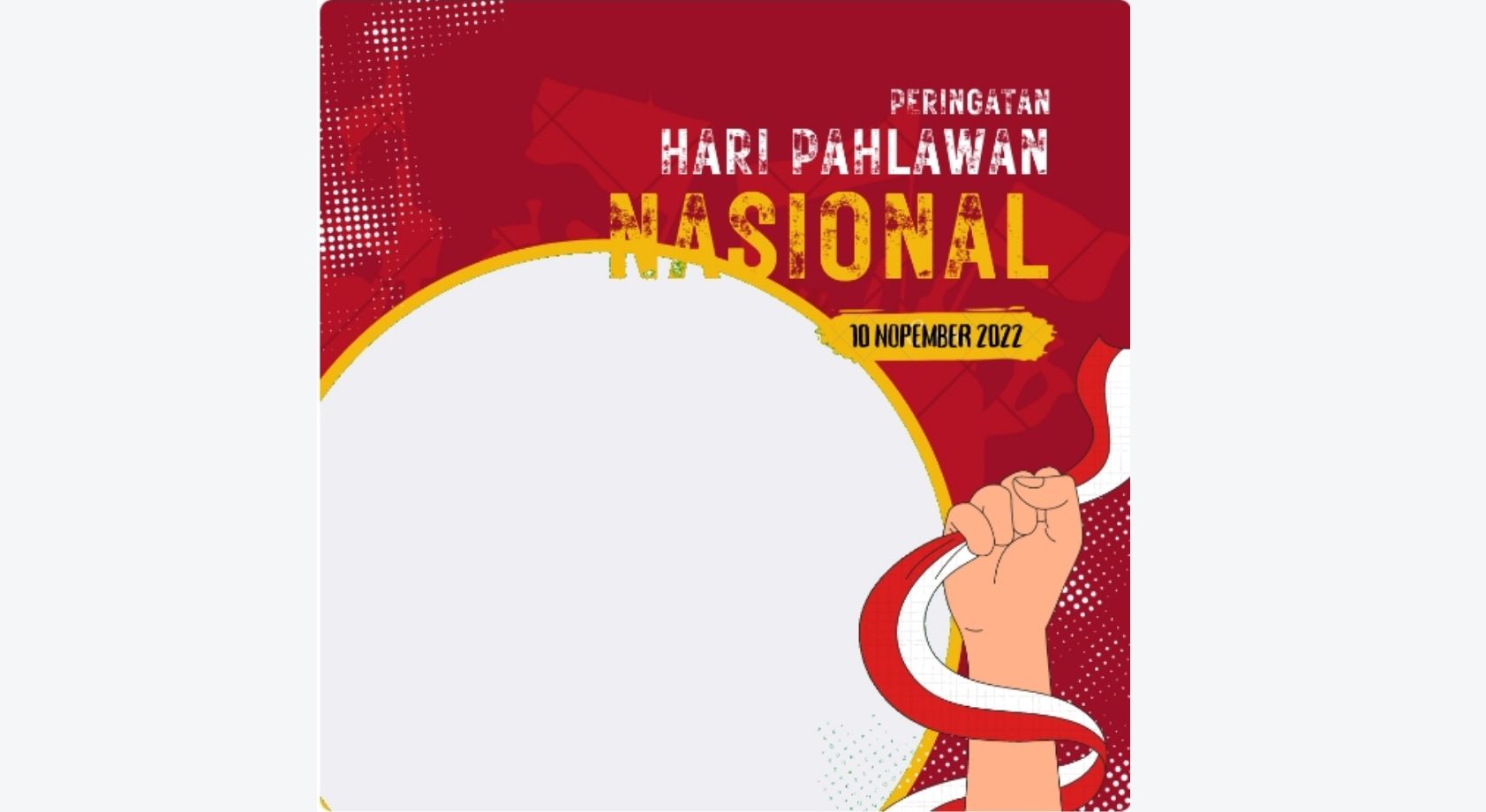 10 Link Twibbon Hari Pahlawan 2022 Lengkap Dengan Cara Memasang Untuk