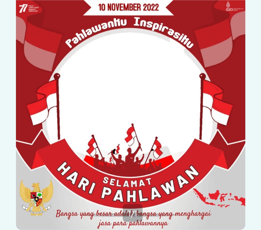 7 Link Download Twibbon Hari Pahlawan 2022 Hari Ini 10 November Dan