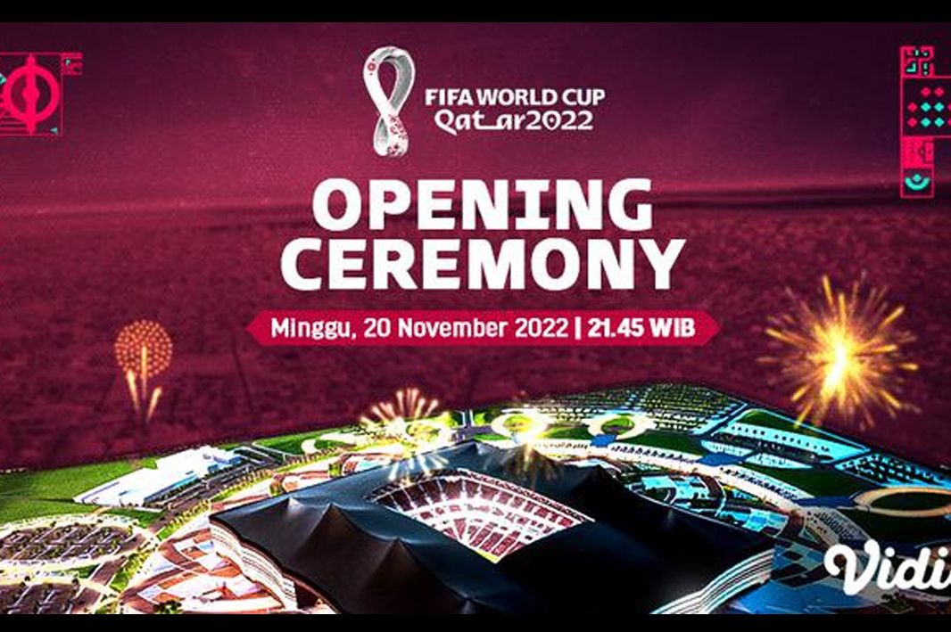 Jadwal opening ceremony Piala Dunia 2022 dari Al Bayt Stadium di Al Khor, Qatar Minggu 20 November 2022 malam WIB dapat disaksikan melalui link live streaming dan siaran langsung
