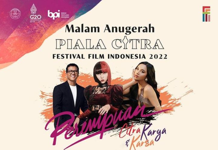 Link Live Malam Anugerah Piala Citra Festival Film Indonesia 2022 Jadwal Daftar Nominasi 