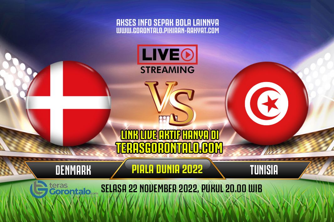 Link live streaming dan siaran langsung Denmark vs Tunisia di Piala Dunia 2022 Qatar lengkap dengan head to head, statistik, prediksi skor dan prediksi susunan pemain.