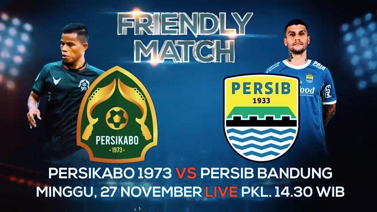 Jadwal Acara Indosiar Hari Ini Minggu November Friendly Match Persikabo Vs Persib Top