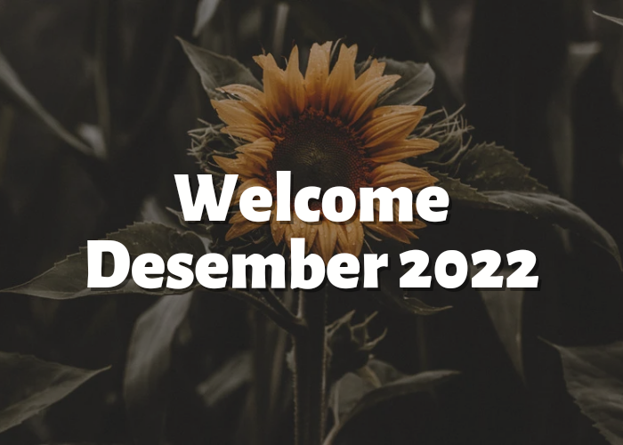 30 Ucapan Selamat Datang Desember 2022 - Selamat Tinggal November 2022, Penuh Harapan Baik