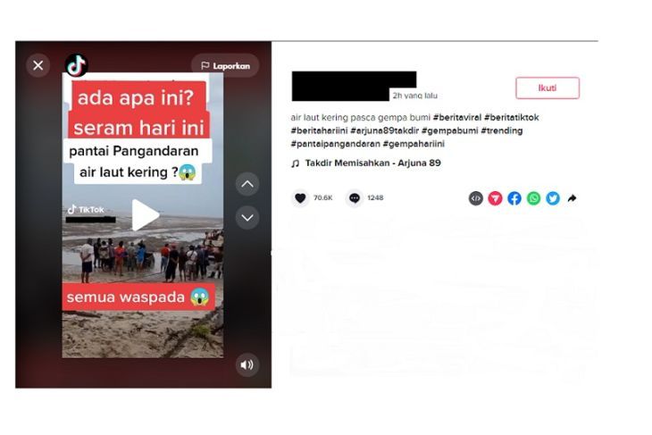 HOAKS - Beredar sebuah video di TikTok yang menyebut jika air Pantai Pangandaran surut usai gempa Cianjur.*