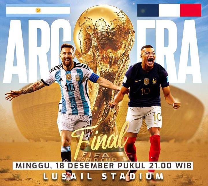 France vs Argentina FIFA World Cup 2022. Live streaming Argentina vs Prancis. Live streaming Final Piala Dunia qatar2022.