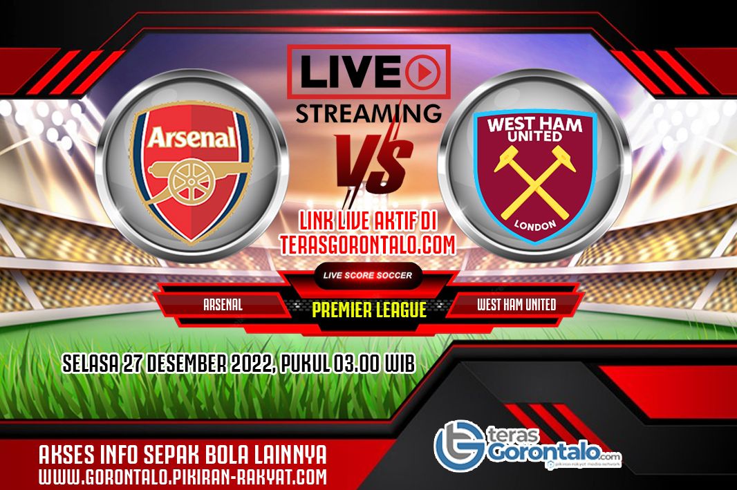 Boxing Day: Info jadwal, prediksi skor siaran langsung dan link live streaming Arsenal vs West Ham United di Liga Inggris Premier League ada pada bagian akhir artikel ini.