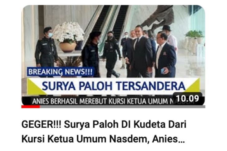 HOAKS - Beredar sebuah video yang menyebut jika Anies Baswedan menggantikan Surya Paloh sebagai Ketua Umum Partai Nasdem.*