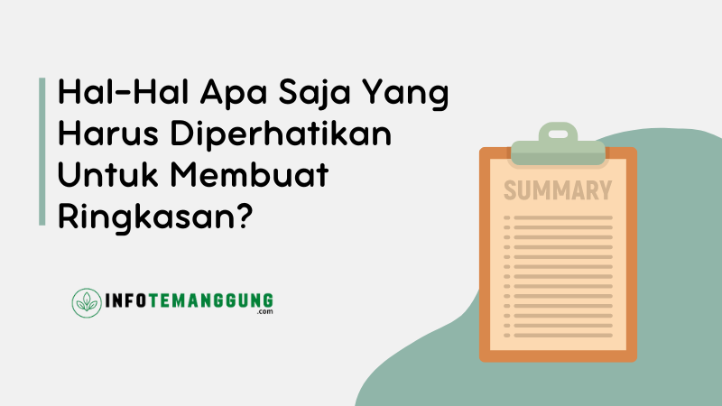 Hal-Hal Apa Saja Yang Harus Diperhatikan Untuk Membuat Ringkasan? Simak ...