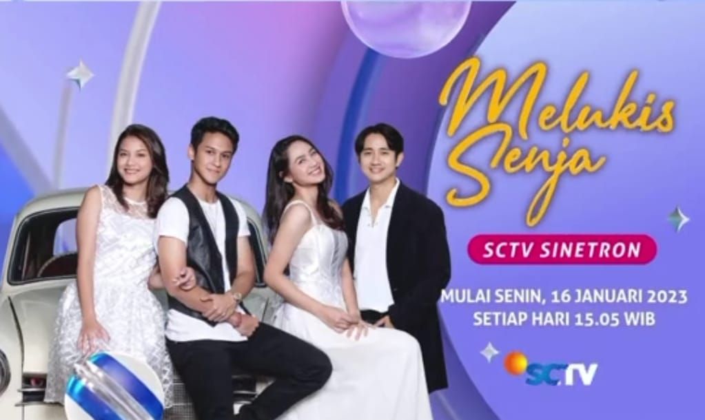 Jadwal Acara SCTV Hari Ini Senin 16 Januari 2023: Catat Jam Tayang Melukis Senja Pengganti Cinta 2 Pilihan