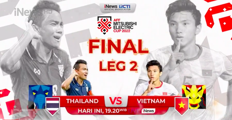 Link Live Streaming Thailand Vs Vietnam Final Piala AFF 2022: Cek Jam ...