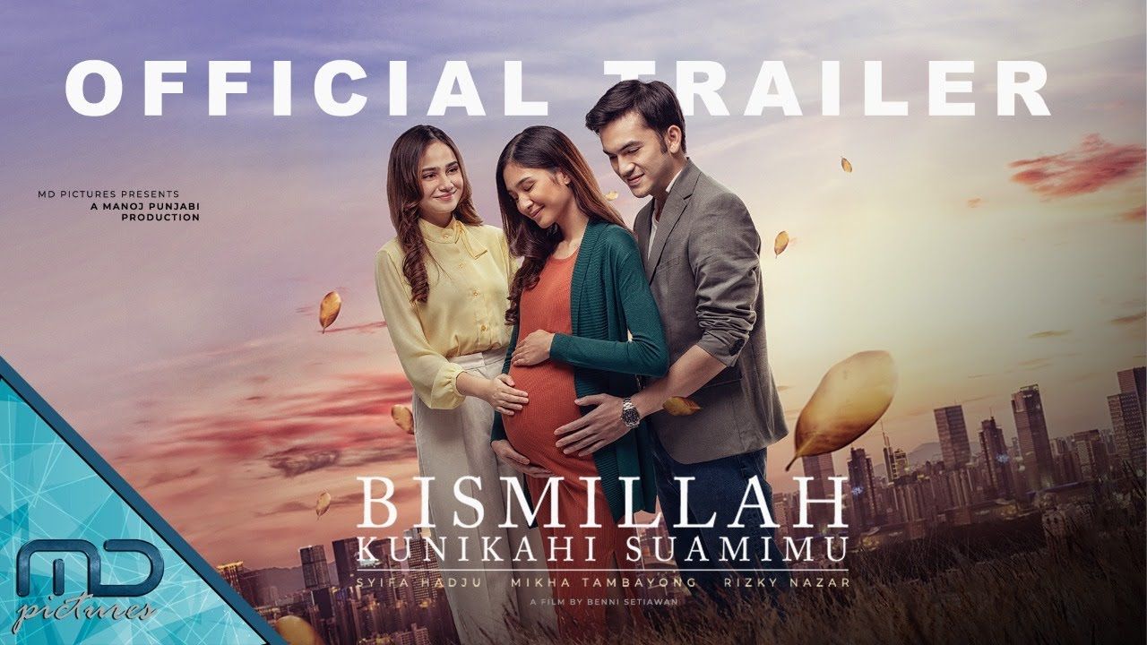 Bikin Nyesek Film “bismillah Kunikahi Suamimu” Sinopsis Jadwal Tayang Di Bioskop 8934