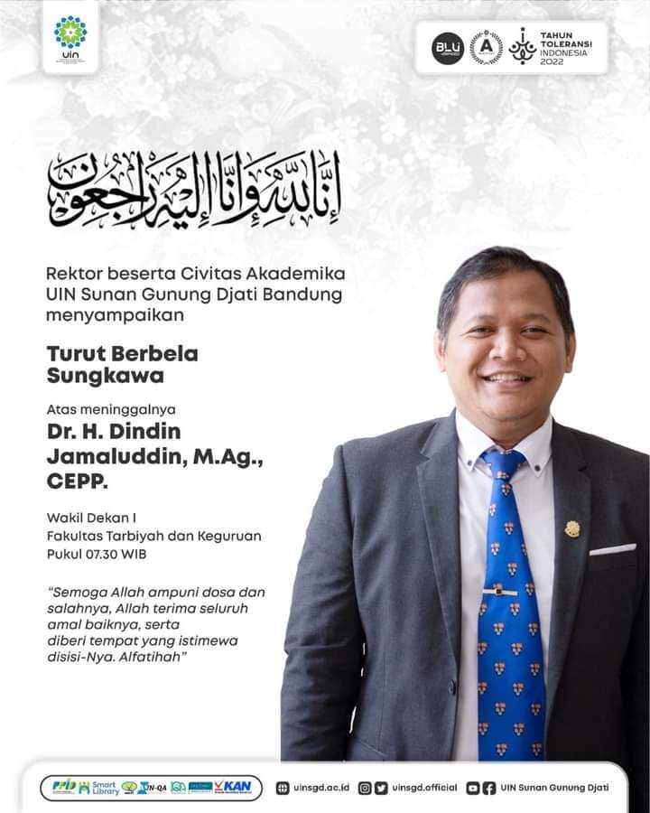Wakil Dekan I Tarbiyah dan Keguruan UIN Bandung Dr Dindin Jamaludin M Ag meninggal dunia.