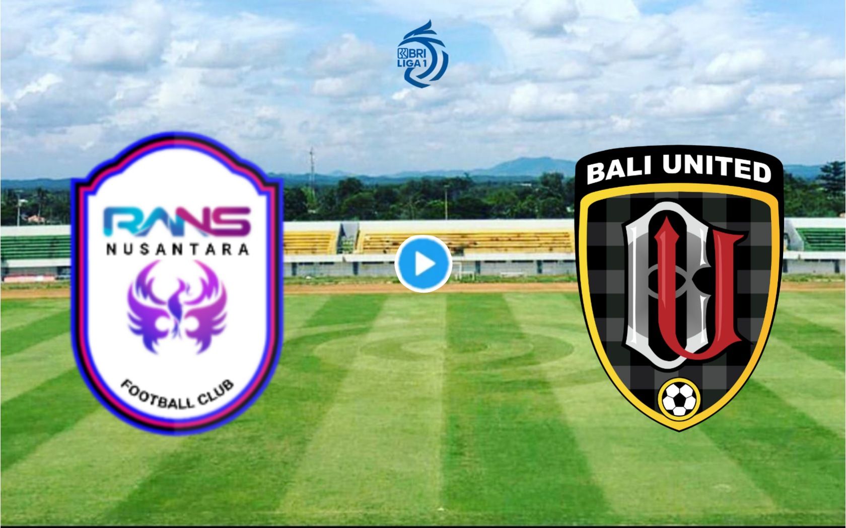 LINK LIVE STREAMING Indosiar RANS Nusantara vs Bali United Liga 1 TV Online Gratis Hari Ini 25 Januari 2023