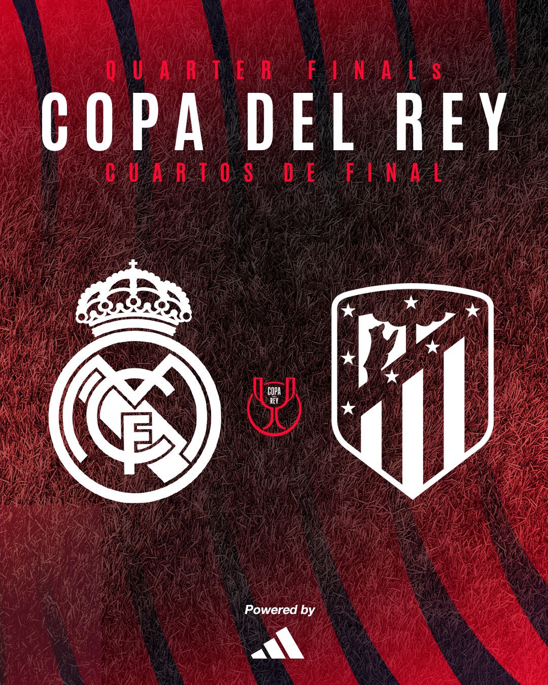 Copa del Rey Real Madrid vs Atletico Madrid