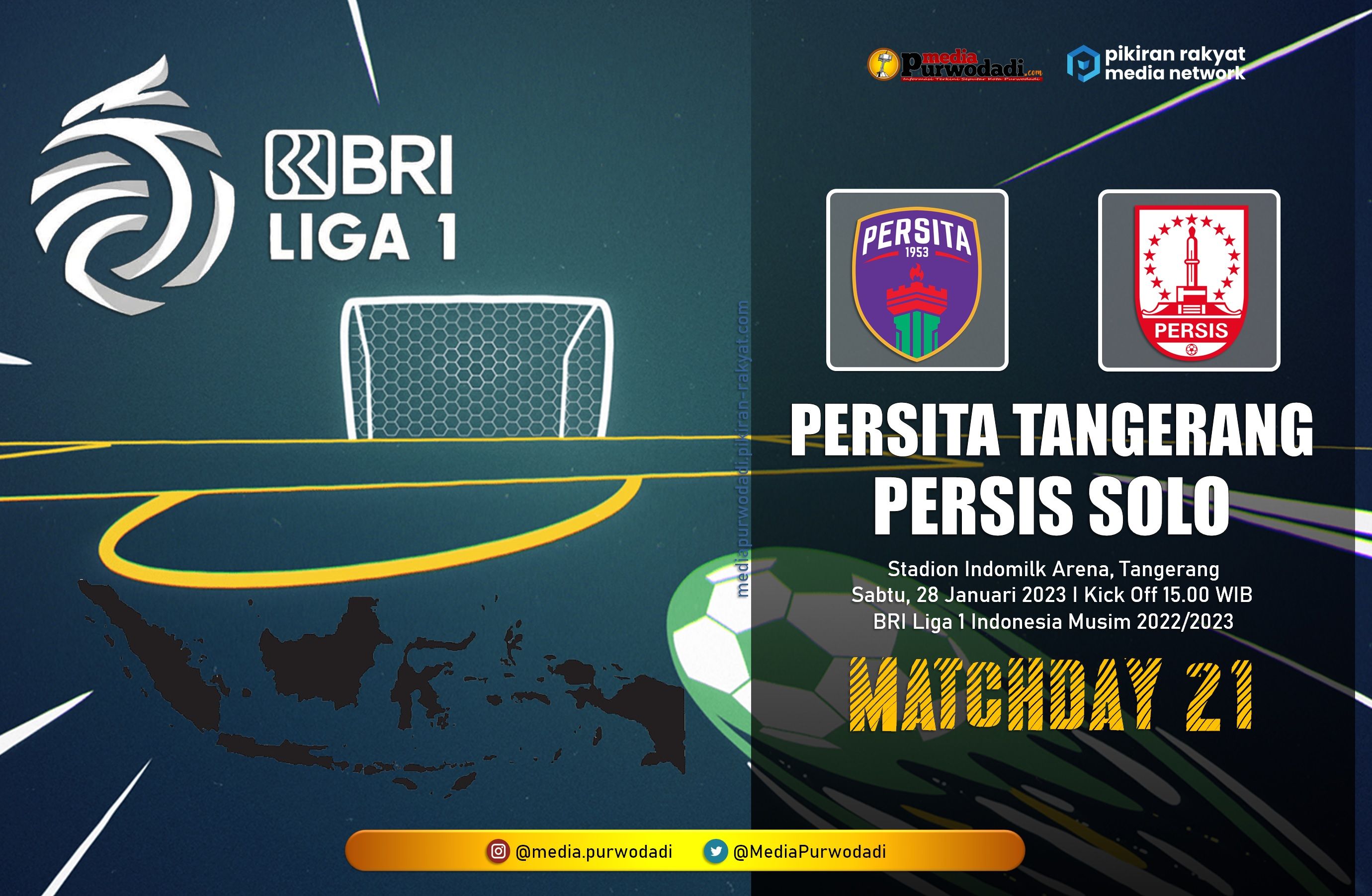 Persita Tangerang menjamu Persis Solo pada pekan 21 BRI Liga 1 Indonesia musim 2022/2023 di Stadion Indomilk Arena pada Sabtu, 28 Januari 2023 puul 15.00 WIB.