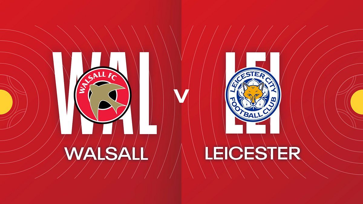 Link Live Streaming Piala FA 2023: Wallsal vs Leicester, Sabtu 28 Januari 2023