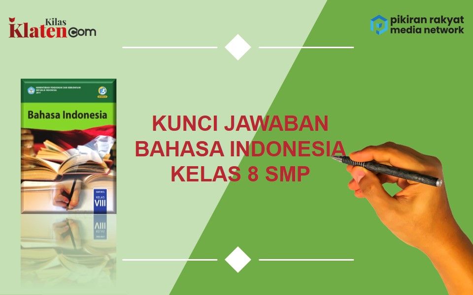Kunci Jawaban Bahasa Indonesia Kelas 8 Halaman 191 192 Tugas Individu Bacalah Teks Persuasi Lain
