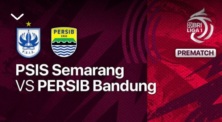 Link Live Streaming PSIS Semarang vs Persib Bandung, BRI Liga 1 2022-2023.