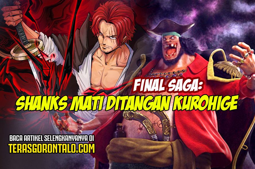 Final Saga One Piece: Mengejutkan! Shanks Mati Ditangan Kurohige di Laugh Tale, Luffy Mengamuk dan Mulai Membantai Armada Kurohige