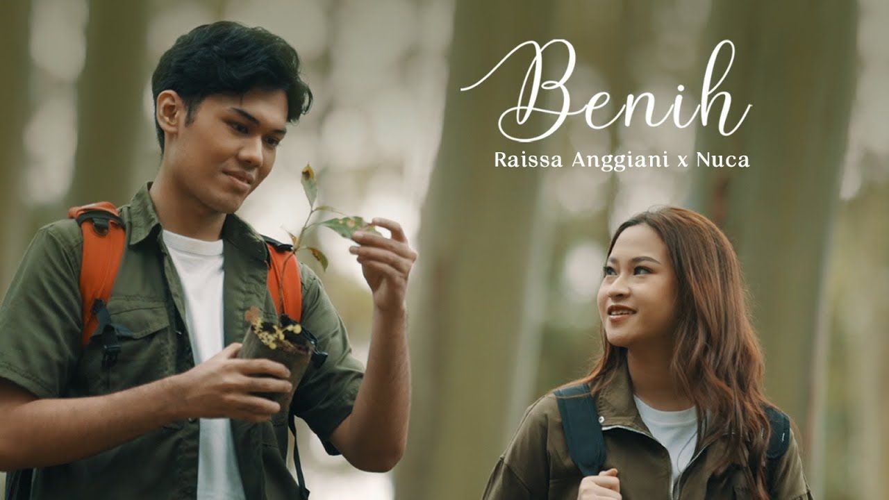 lirik lagu berjudul Benih dari Raissa Anggiani feat Nuca.