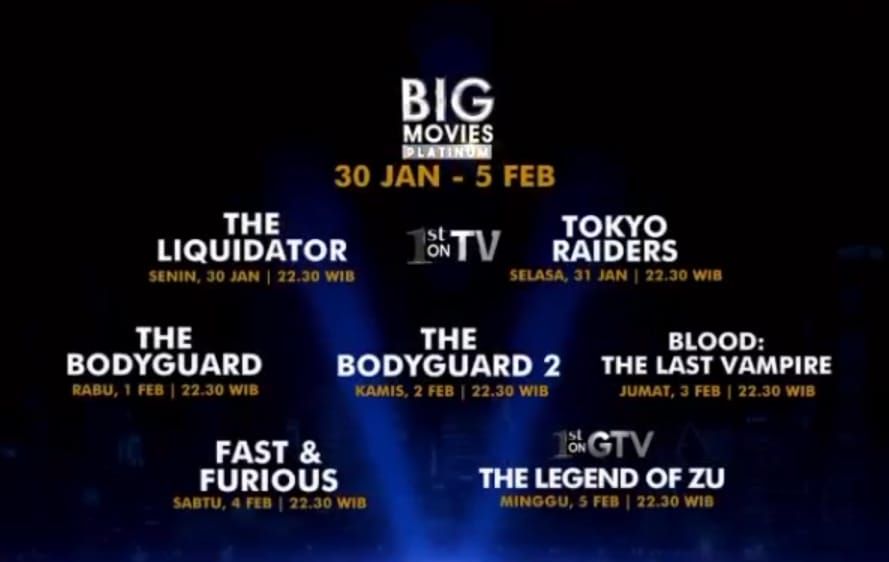Jadwal & Jam Tayang Film Big Movies di GTV 30 Januari - 5 Februari 2023: Ada The Bodyguard, Blood, The Legend of Zu