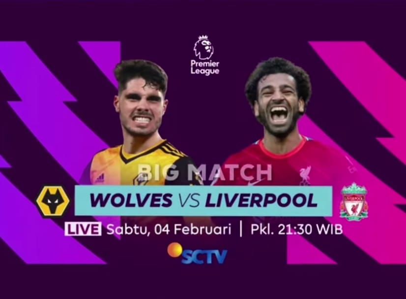 Jadwal Liga Inggris di SCTV 4-5 Februari 2023: Ada 3 Siaran Langsung Spurs vs Man City dan Wolves vs Liverpool