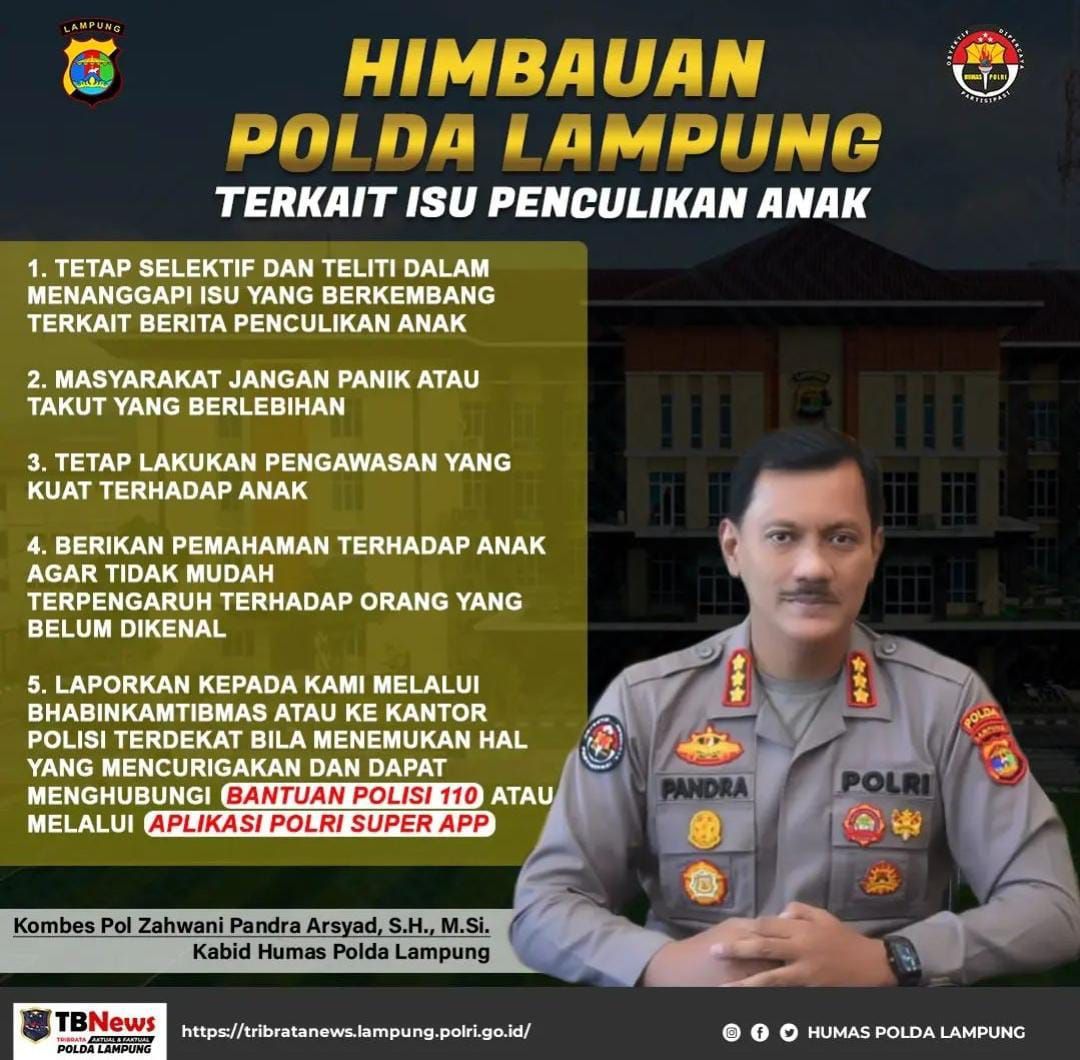 Polda Lampung imbau masyarakat atas isu penculikan anak.