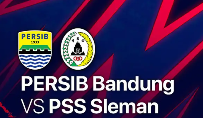 LIVE SCORE HASIL SKOR AKHIR Persib Bandung vs PSS Sleman Hari ini, Skor Sementara 0-0