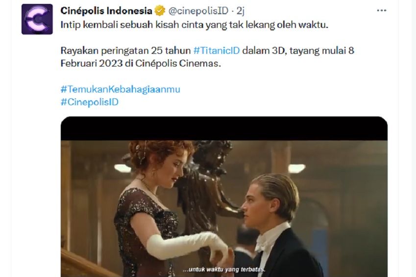 Cinepolis merencanakan penayangan film Titanic mulai 8 Februari 2023 di bioskop seluruh Indonesia.