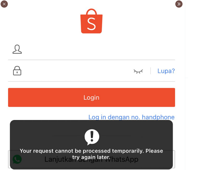 apa arti please try again later di Shopee hari ini, kenapa tidak bisa login.