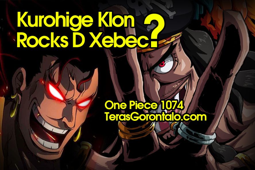 Mengejutkan! Ternyata Kurohige Adalah Klon Rocks D Xebec, Nasib Tragis di Beehive Terkuak di One Piece 1074