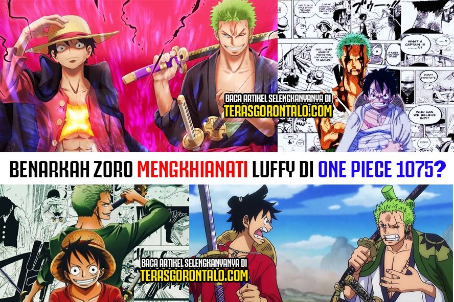 9 Kebersamaan Monkey D Luffy dan Roronoa Zoro Saling Melindungi, Benarkah Si Ahli Pedang Jadi Pengkhianat di One Piece 1075?