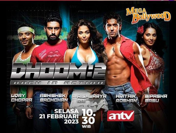 Mega Bollywood Dhoom 2 tayang di ANTV, Selasa 21 Februari 2023.