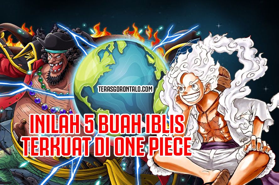 Eiichiro Oda Ungkap Urutan 5 Buah Iblis Terkuat di One Piece, Bisa Geser Bumi dan Lenyapkan Samudera, Ternyata 2 Milik Kurohige