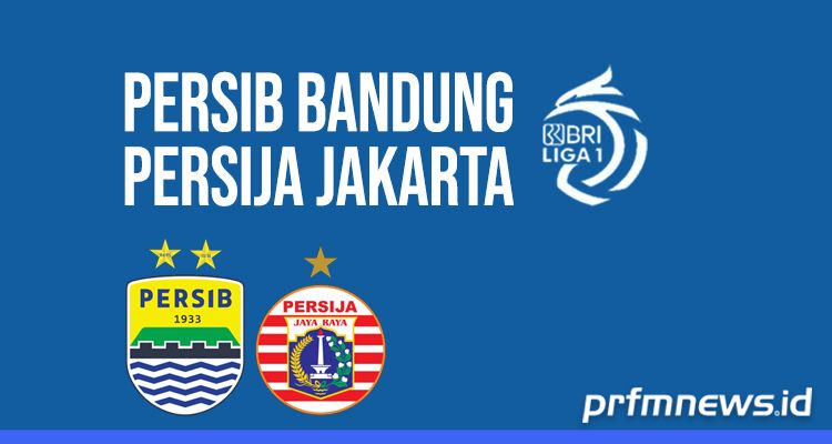 Persib Bandung vs Persija Jakarta.