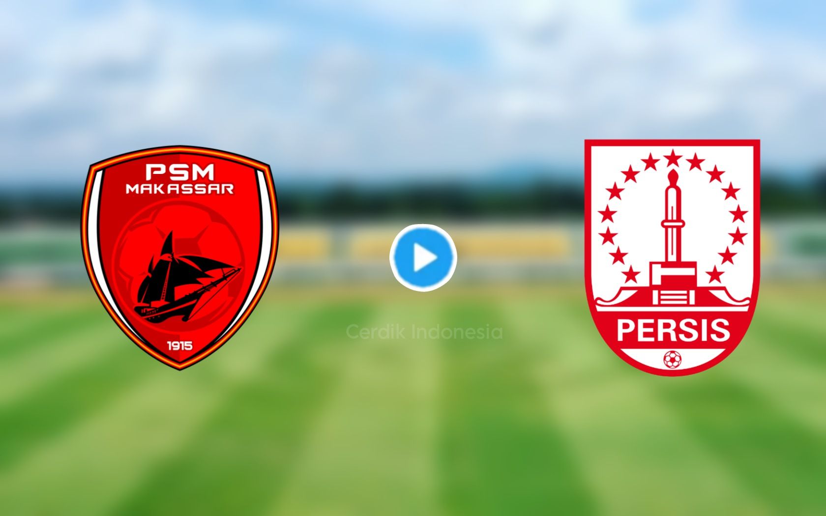 Ilustrasi link live streaming PSM Makassar vs Persis Solo pertandingan BRI Liga 1 hari ini