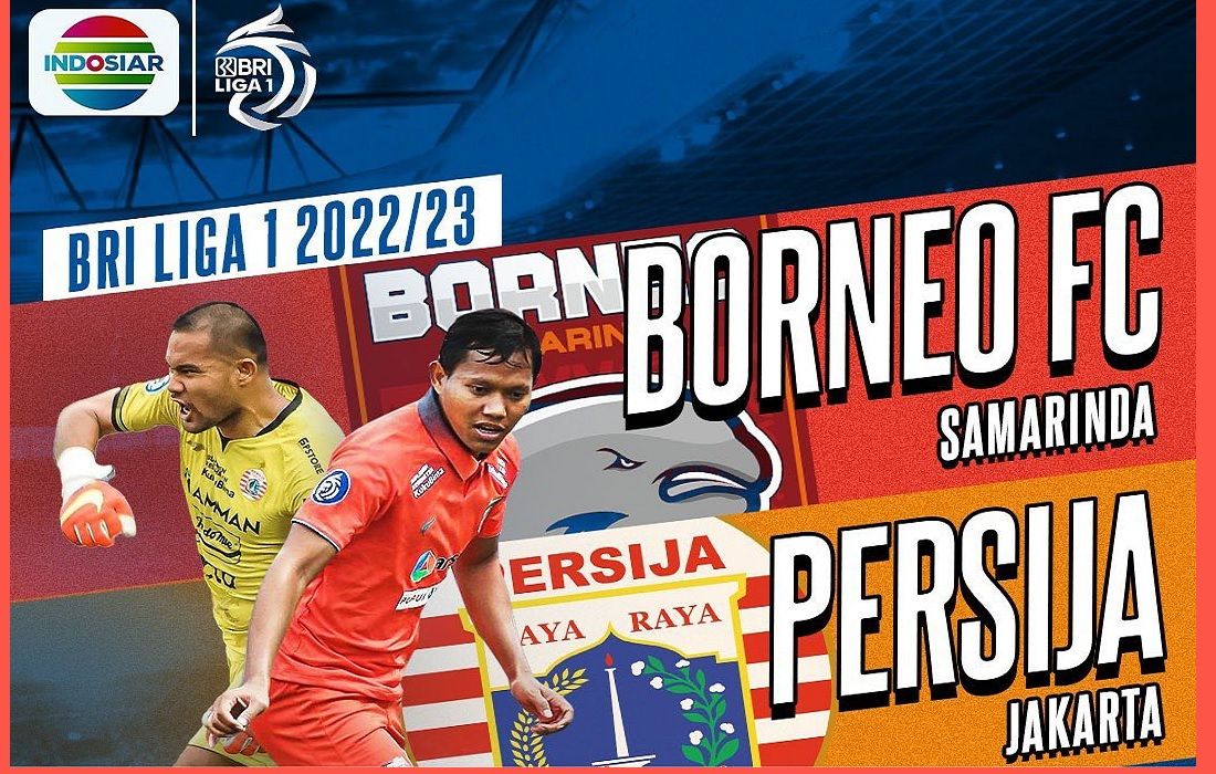 Link live streaming Borneo FC vs Persija Jakarta.